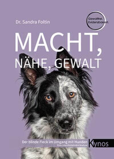 Macht, Nähe, Gewalt