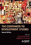 The Companion to Development Studies (A Hodder Arnold Publication)