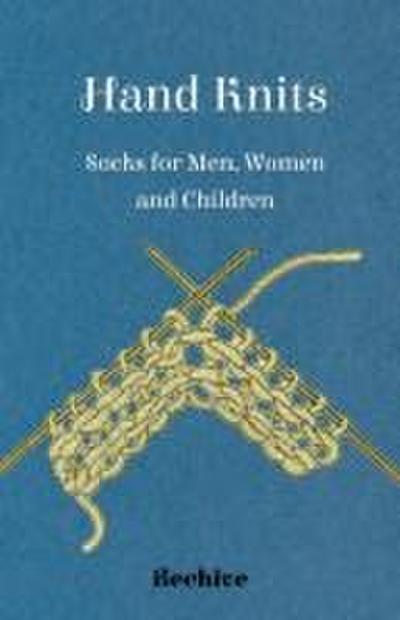 Hand Knits - Socks for Men, Women and Children