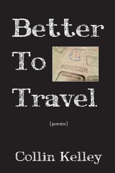 Better To Travel