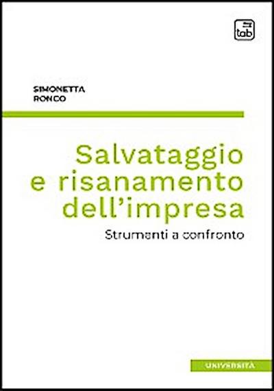 Salvataggio e risanamento dell’impresa