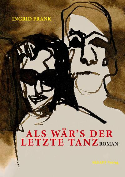 Als wär’s der letzte Tanz