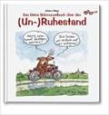 Schmunzelbuch über den (Un-) Ruhestand