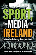 Sport, the Media and Ireland
