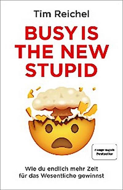 Busy is the new stupid