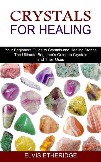 Crystals for Healing