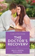 The Doctor’s Recovery