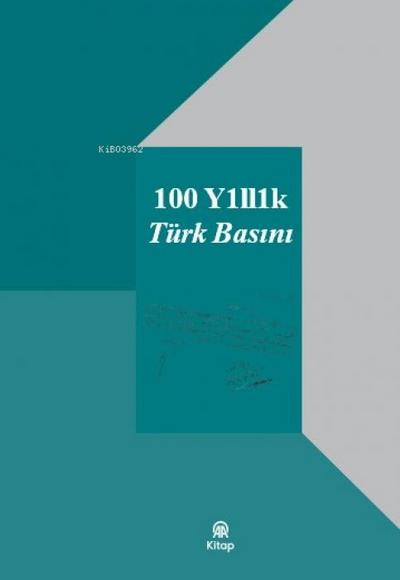 100 Yillik Türk Basini
