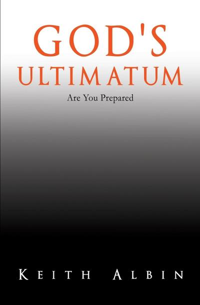 God’s Ultimatum