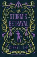 The Storm’s Betrayal