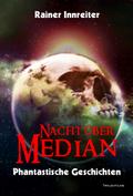 Nacht über Median