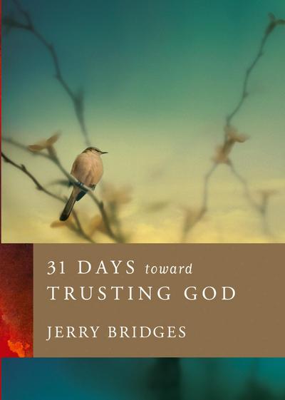 31 Days toward Trusting God