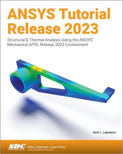 ANSYS Tutorial Release 2023