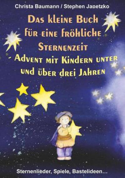 Das kleine Buch für eine fröhliche Sternenzeit