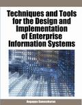 Techniques and Tools for the Design and Implementation of Enterprise Information Systems