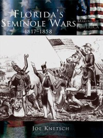 Florida’s Seminole Wars