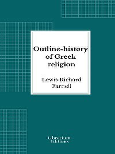 Outline-history of Greek religion
