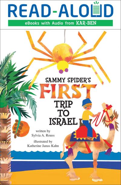 Sammy Spider’s First Trip to Israel