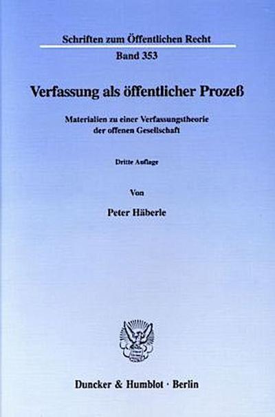 Verfassung als öffentlicher Prozeß.