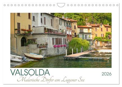 Valsolda. Malerische Dörfer am Luganer See (Wandkalender 2026 DIN A4 quer), CALVENDO Monatskalender