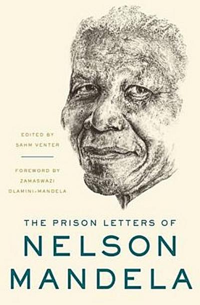 The Prison Letters of Nelson Mandela