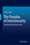 The Paradox of Intentionality