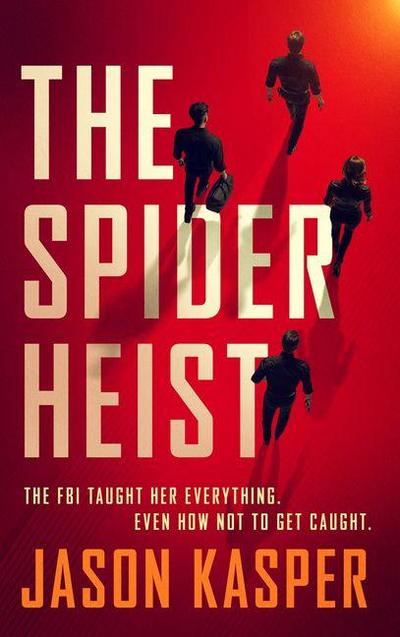 The Spider Heist