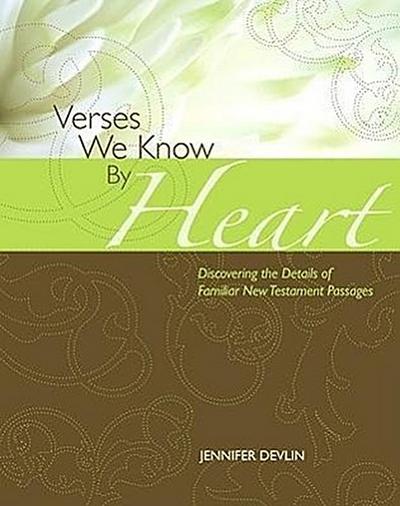 Verses We Know by Heart New Testament Edition