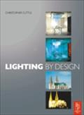 Lighting By Design - Christopher Cuttle