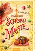 Der Zauber der Schokomagie