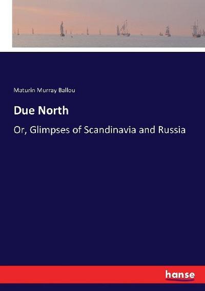 Due North