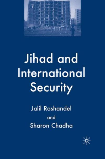 Jihad and International Security