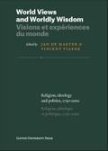 World Views and Worldly Wisdom / Visions et experiences du monde