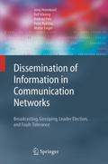 Dissemination of Information in Communication Networks