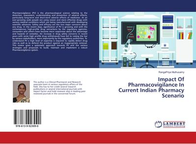 Impact Of Pharmacovigilance In Current Indian Pharmacy Scenario