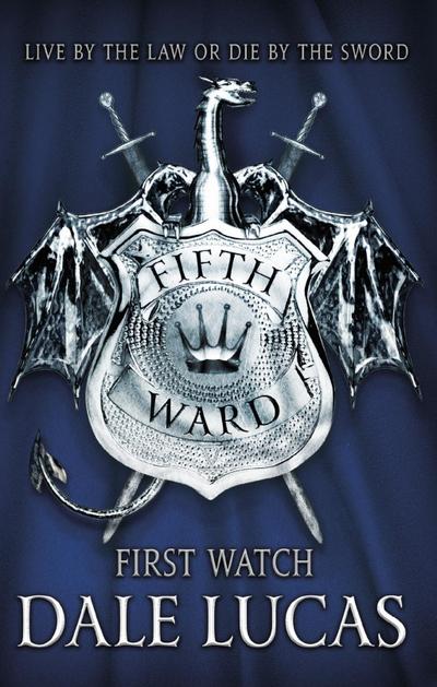 The Fifth Ward: First Watch