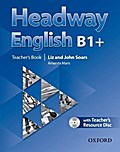 Headway English: B1+ Teacher’s Book Pack (DE/AT), with CD-ROM