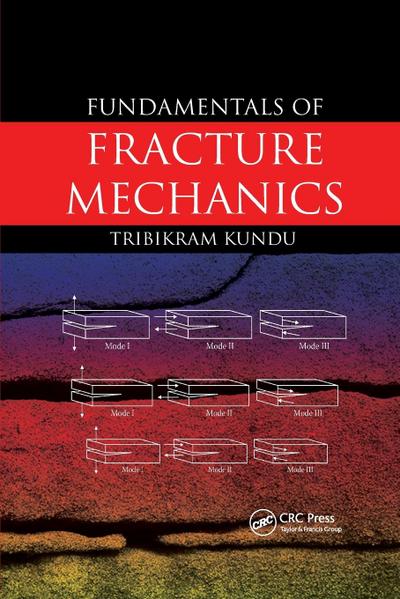 Fundamentals of Fracture Mechanics