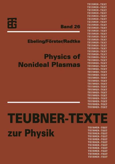 Physics of Nonideal Plasmas