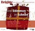 Drei Stimmen im Schnee