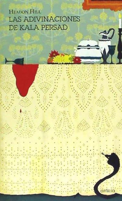 Hill, H: Adivinaciones de Kala Persad