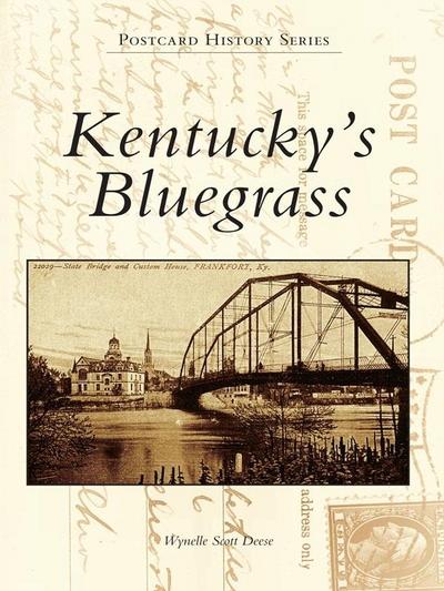 Kentucky’s Bluegrass