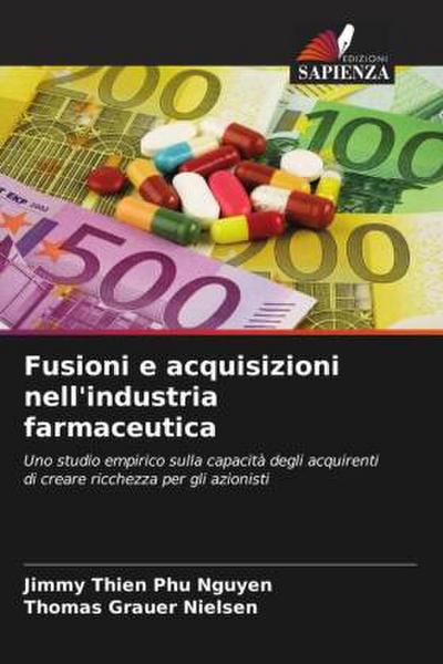 Fusioni e acquisizioni nell’industria farmaceutica