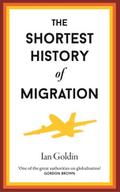 The Shortest History of Migration