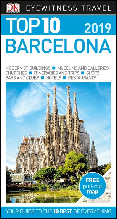 Top 10 Barcelona: 2019 (DK Eyewitness Travel Guide)
