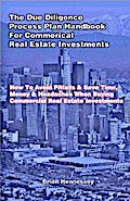 The Due Diligence Process Plan Handbook for Commercial Real Estate Investments
