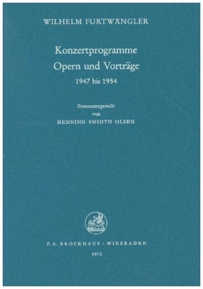 Konzertprogramme Opern und Vorträge 1947-1954