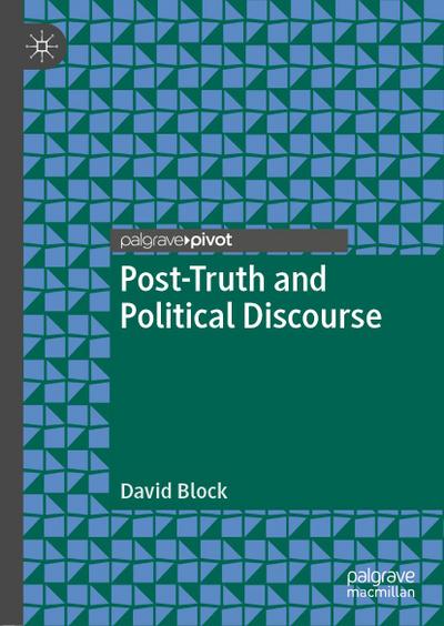 Post-Truth and Political Discourse