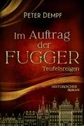 Im Auftrag der Fugger - Teufelsreigen