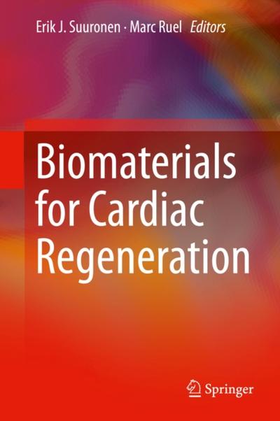 Biomaterials for Cardiac Regeneration
